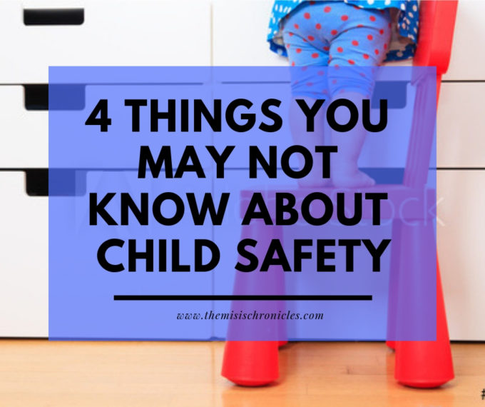 4 Things You May Not Know About Child Safety